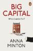 Meet the author, Anna Minton, Big Capital: Who Is London For?